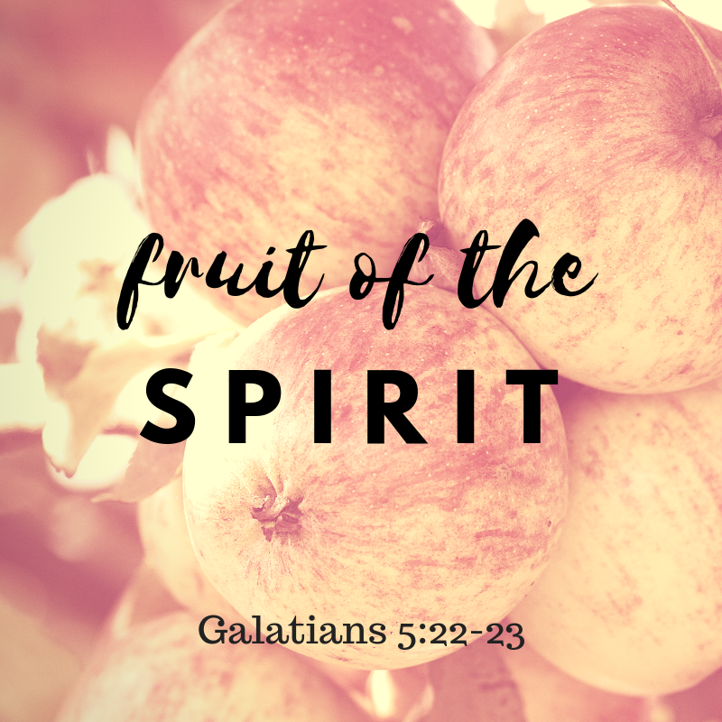 fruit of the spirt - Covenant Presbyterian Church - Cherry HIll